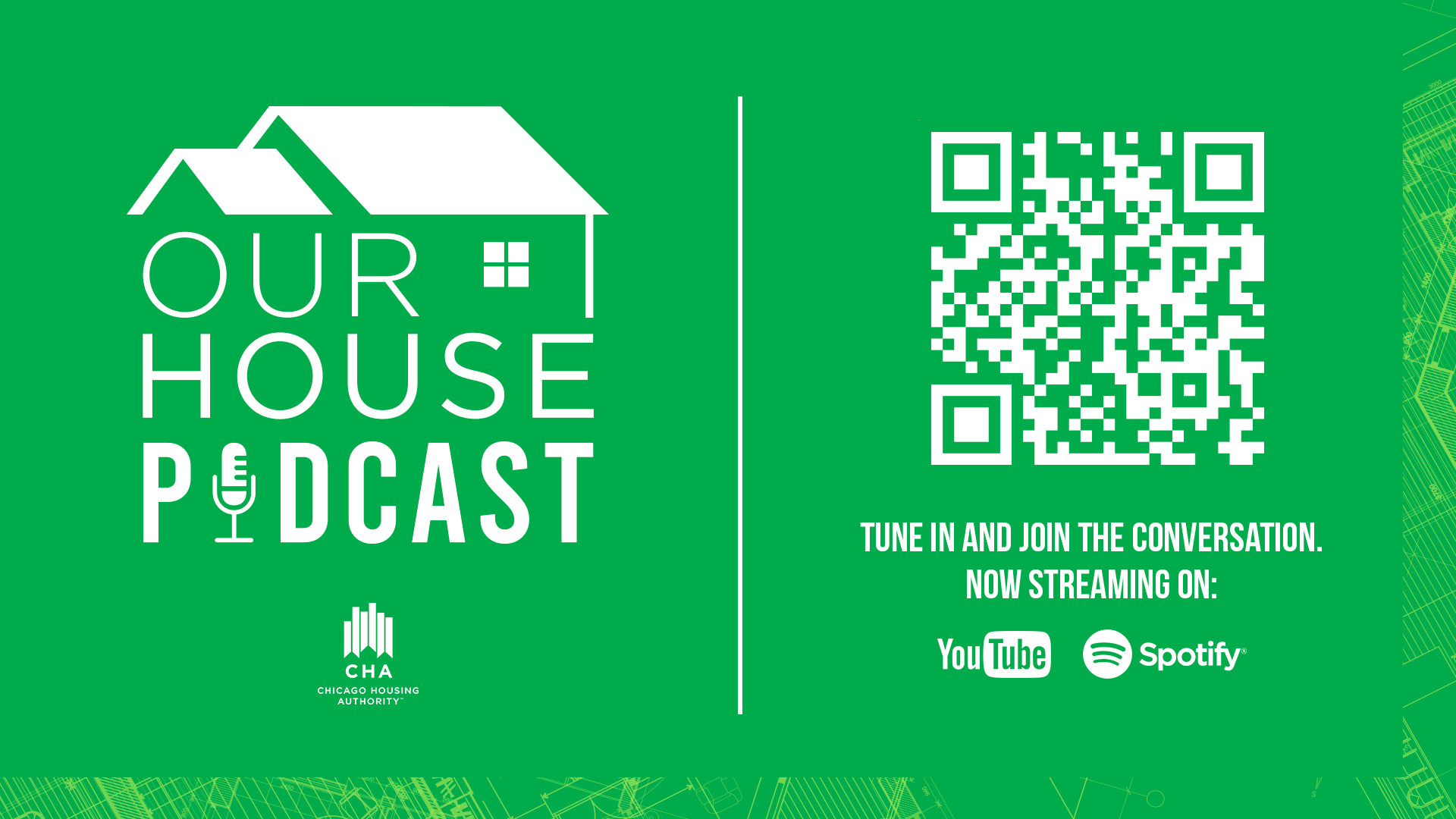 CHA's Our House Podcast Flyer